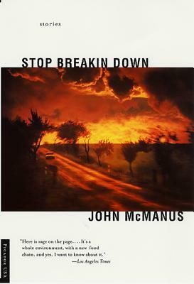 Stop Breakin Down by John McManus