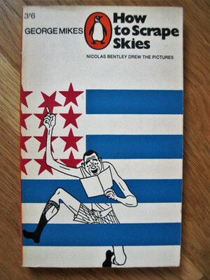 How to Scrape Skies by George Mikes