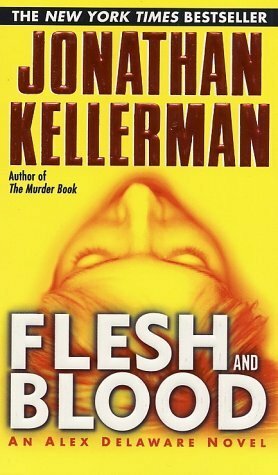 Flesh and Blood by Jonathan Kellerman