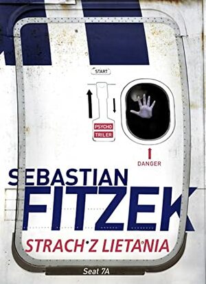 Strach z lietania by Sebastian Fitzek