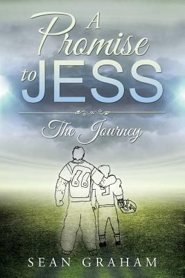 A Promise to Jess by Sean Graham