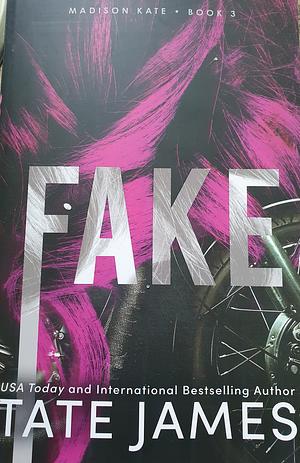 Fake by Tate James