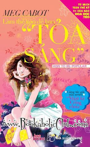 Làm thế nào để tỏa sáng by Meg Cabot, Thanh Nga