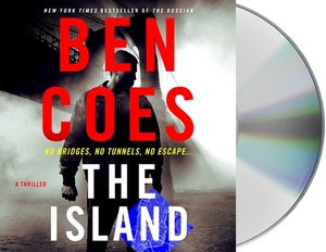 The Island: A Thriller by Ben Coes