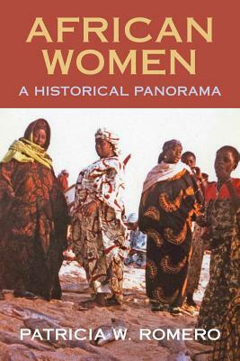 African Women by Patricia W. Romero