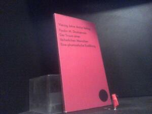 Der Traum eines lächerlichen Menschen : e. phantast. Erzählung by Fyodor Dostoevsky