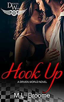 Hook Up by M.L. Broome