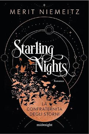 Starling Nights 1: La confraternita degli storni by Merit Niemeitz