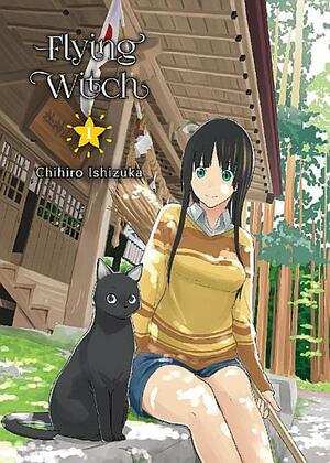 Flying Witch, Vol. 1 by Chihiro Ishizuka