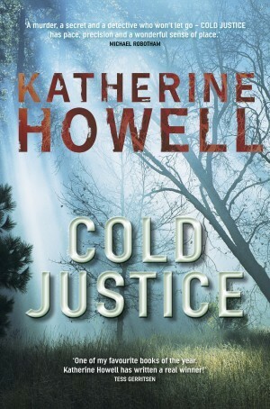 Cold Justice by Katherine Howell