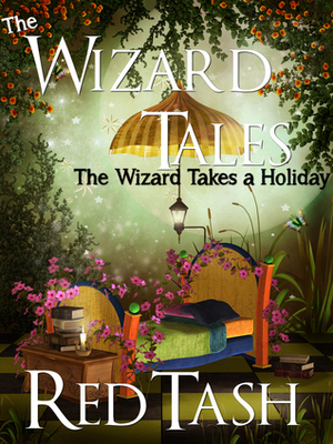 The Wizard Takes a Holiday by Red Tash