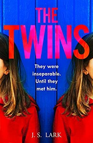 The Twins by J.S. Lark