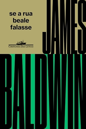 Se a rua Beale falasse by James Baldwin