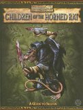 Children of the Horned Rat: A Guide to Skaven by Gary Astleford