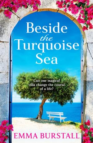 Beside the Turquoise Sea  by Emma Burstall