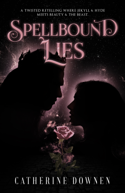 Spellbound Lies by Catherine Downen