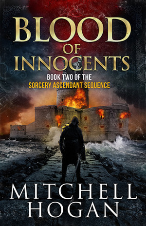 Blood of Innocents by Mitchell Hogan