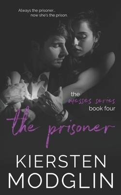 The Prisoner by Kiersten Modglin