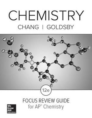 Chang, Chemistry (C) 2016, 12e, AP Focus Review Guide by Raymond Chang