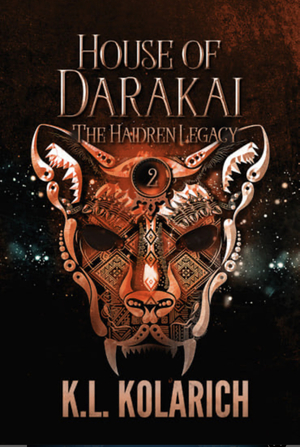 House of Darakai by K.L. Kolarich