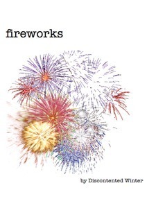 Fireworks by DiscontentedWinter