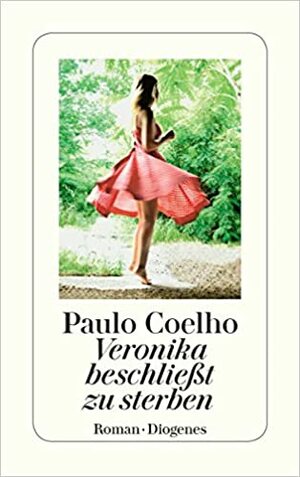 Veronika beschliesst zu sterben by Paulo Coelho