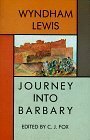 Journey Into Barbary: Morocco Writings and Drawings of Wyndham Lewis by Wyndham Lewis