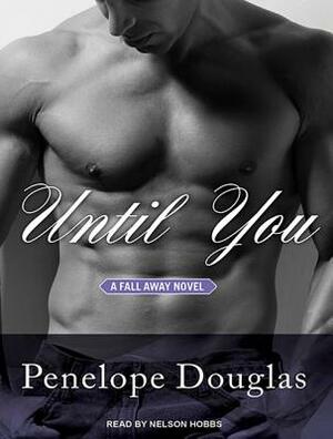 Until You by Penelope Douglas