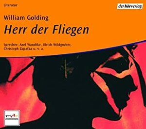 Herr Der Fliegen: Hörspiel by William Golding