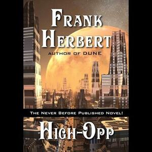 High-Opp by Frank Herbert