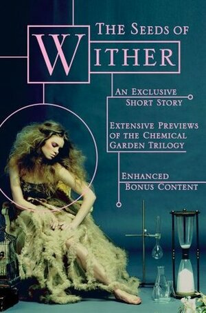 The Seeds of Wither by Lauren DeStefano