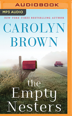 The Empty Nesters by Carolyn Brown