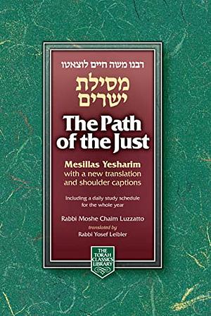 Path of the Just by Moshe Chayim Luzzatto