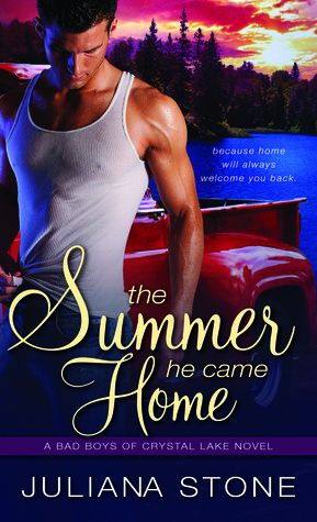 The Summer He Came Home by Juliana Stone