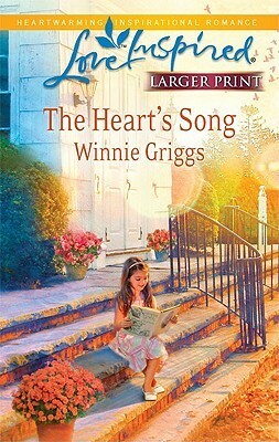 The Heart's Song by Winnie Griggs