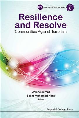 Resilience and Resolve: Communities Against Terrorism by 