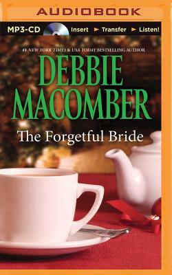 The Forgetful Bride by Debbie Macomber