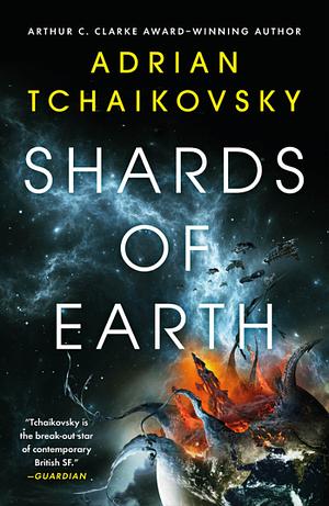 Shards of Earth by Adrian Tchaikovsky