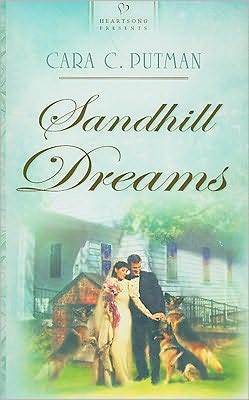 Sandhill Dreams by Cara C. Putman