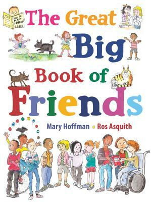 The Great Big Book of Friends by Mary Hoffman