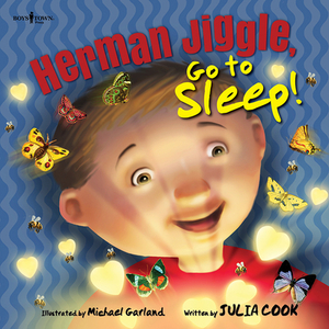 Herman Jiggle, Go to Sleep! by Julia Cook