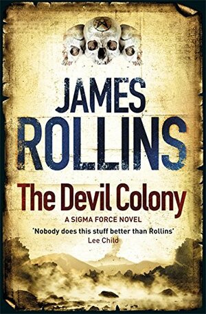 The Devil Colony by James Rollins