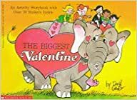 The Biggest Valentine by David Gantz