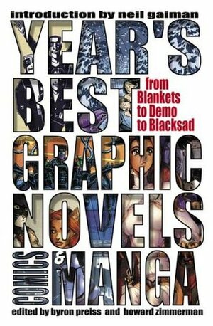Year's Best Graphic Novels, Comics, and Manga by Greg McElhatton, Howard Zimmerman, Heidi MacDonald, Neil Gaiman, Byron Preiss