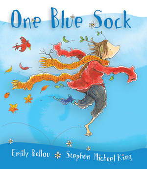 One Blue Sock by Stephen Michael King, Emily Ballou