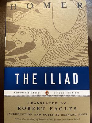 The Iliad by Homer