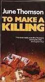 To Make a Killing by June Thomson
