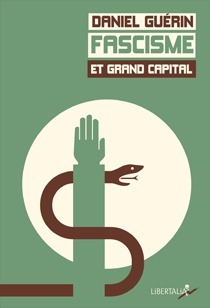 Fascisme et grand capital by Daniel Guérin