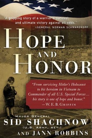 Hope and Honor by Sidney Shachnow, Jann Robbins