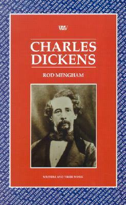 Charles Dickens by Rod Mengham